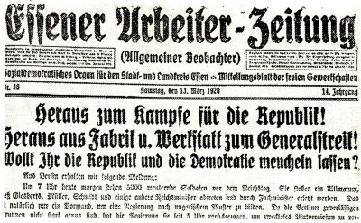 Schlagzeile der Essener-Arbeiter-Zeitung vom 13. Mrz 1920: 